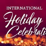 International Holiday Celebrations at Excel