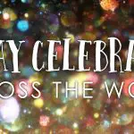 Holiday Celebrations Across the World